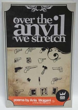 Bild des Verkufers fr Over The Anvil We Stretch zum Verkauf von Book Merchant Jenkins, ANZAAB / ILAB