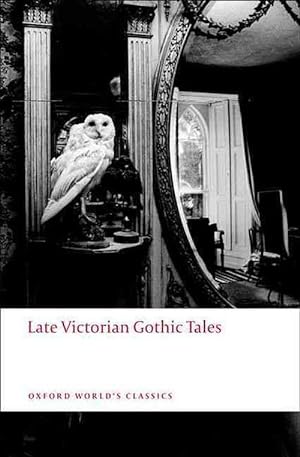 Image du vendeur pour Late Victorian Gothic Tales (Paperback) mis en vente par Grand Eagle Retail