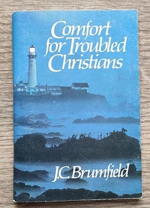 Comfort for Troubled Christians