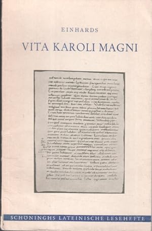 Immagine del venditore per Vita Karoli Magni. Einhard. In Auswahl hrsg. u. erklrt von Hans Fluck / Schninghs lateinische Lesehefte ; LL 1 venduto da Bcher bei den 7 Bergen