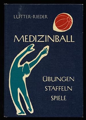 Bild des Verkufers fr Medizinball : bungen, Staffeln, Spiele. zum Verkauf von Antiquariat Peda
