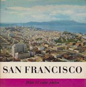 Bild des Verkufers fr SAN FRANCISCO zum Verkauf von Complete Traveller Antiquarian Bookstore