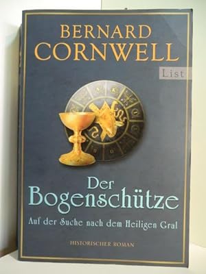 Seller image for Der Bogenschtze. Auf der Suche nach dem Heiligen Gral Band 1 for sale by Antiquariat Weber