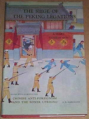 Image du vendeur pour The Siege of the Peking Legations. mis en vente par Thylacine Fine Books