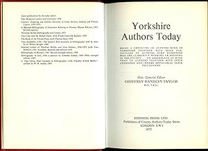 Bild des Verkufers fr Yorkshire Authors Today: Being a checklist of authors born in Yorkshire together with brief particulars of authors born elsewhere who are currently working or residing in the county. An assemblage of more than 700 authors together with their addresses and [where applicable] their pseudonyms zum Verkauf von Little Stour Books PBFA Member