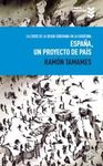 ESPAÑA, UN PROYECTO DE PAÍS