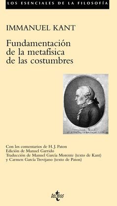 FUNDAMENTACIÓN DE LA METAFÍSICA DE LAS COSTUMBRES