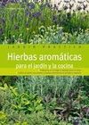 HIERBAS AROMÁTICAS PARA EL JARDÍN Y LA COCINA (JAR