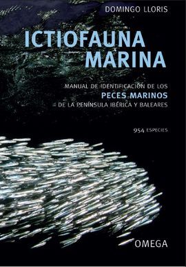 ICTIOFAUNA MARINA: MANUAL IDENTIFICACION PECES MARINOS