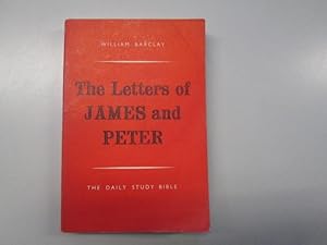 Imagen del vendedor de Daily Study Bible. Letters of James and Peter a la venta por Goldstone Rare Books