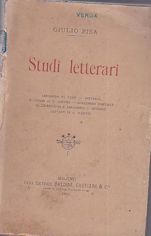 Imagen del vendedor de Studi letterari. Leonardo da Vinci - Stendhal - Il figlio di V. Goethe - Gualtiero Whitman - Il Diario di E. Delacroix - Diderot - Lettere di G. Mazzini a la venta por Gilibert Libreria Antiquaria (ILAB)