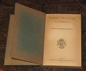 Harry Fludyer at Cambridge - A Series of Family Letters