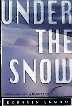 Seller image for Under the snow. for sale by Librera y Editorial Renacimiento, S.A.