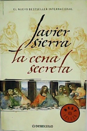 Imagen del vendedor de La cena secreta. a la venta por Librera y Editorial Renacimiento, S.A.