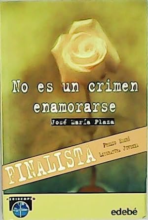 Seller image for No es un crimen enamorarse. for sale by Librera y Editorial Renacimiento, S.A.