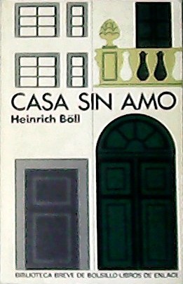 Imagen del vendedor de Casa sin amo. Traducción de MARGARITA fontseré. a la venta por Librería y Editorial Renacimiento, S.A.