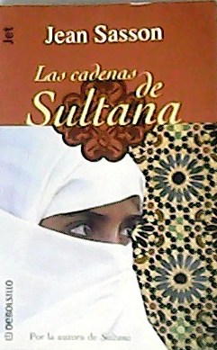 Imagen del vendedor de Las cadenas de Sultana. Traduccin de Luis Murillo Fort. a la venta por Librera y Editorial Renacimiento, S.A.
