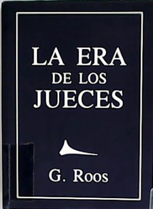 Seller image for La era de los jueces. for sale by Librera y Editorial Renacimiento, S.A.