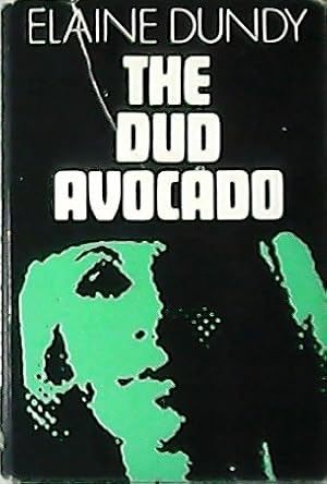 Seller image for The dud Avocado. for sale by Librera y Editorial Renacimiento, S.A.