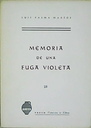 Image du vendeur pour Memoria de una fuga violeta. mis en vente par Librera y Editorial Renacimiento, S.A.