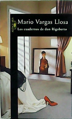 Imagen del vendedor de Los cuadernos de don Rigoberto. a la venta por Librera y Editorial Renacimiento, S.A.