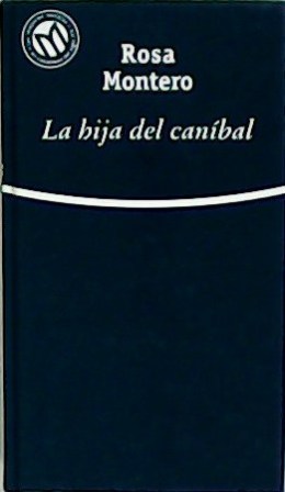 Imagen del vendedor de La hija del canbal. Prlogo Espido Freire. a la venta por Librera y Editorial Renacimiento, S.A.