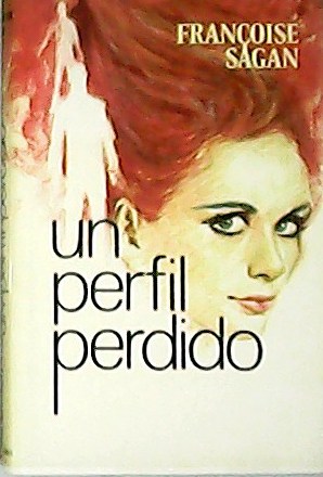 Seller image for Un perfil perdido. Traduccin de Aurora Rodriguez. for sale by Librera y Editorial Renacimiento, S.A.