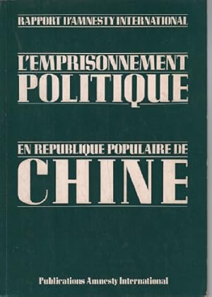 L'emprisonnement politique en république populaire de chine