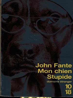 Image du vendeur pour Mon chien stupide mis en vente par Librodifaccia