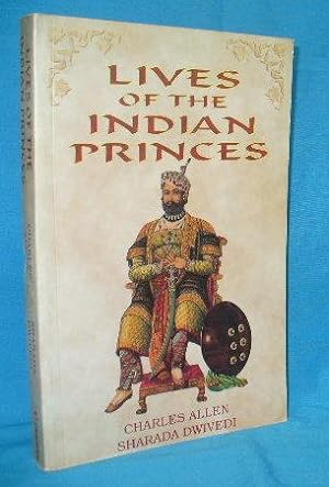Seller image for Lives of the Indian Princes for sale by Alhambra Books