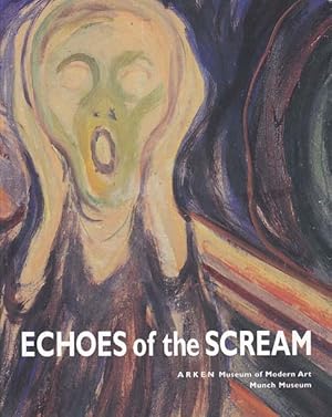 Seller image for Echoes of the scream. for sale by Antiquariat Querido - Frank Hermann