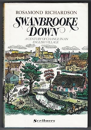 Swanbrooke Down: A Century of Change in an English Village