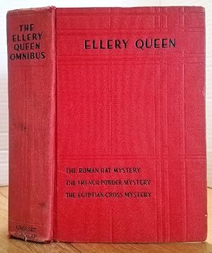 Seller image for THE ELLERY QUEEN OMNIBUS (THE ROMAN HAT MYSTERY, THE FRENCH POWDER MYSTERY, THE EGYPTIAN CROSS MYSTERY) for sale by MARIE BOTTINI, BOOKSELLER