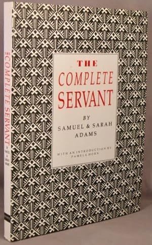 Bild des Verkufers fr The Complete Servant. zum Verkauf von Bucks County Bookshop IOBA