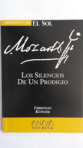 Immagine del venditore per Mozart: Los silencios de un prodigio venduto da Librera Ofisierra