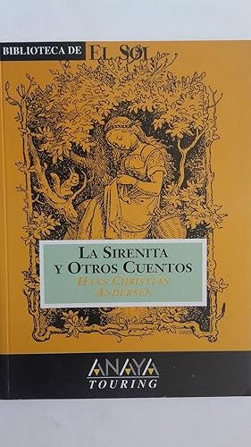Imagen del vendedor de La sirenita y otros cuentos a la venta por Librera Ofisierra