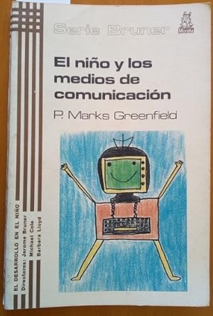 EL NIÑO Y LOS MEDIOS DE COMUNICACION.