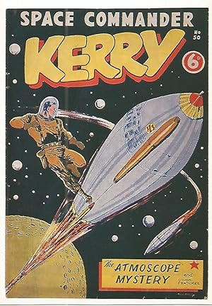 Bild des Verkufers fr Postal 52707: SPACE COMMANDER KERRY de Mick Angio. Coleccion SPACE ACES zum Verkauf von EL BOLETIN