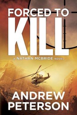 Seller image for Peterson, Andrew | Forced To Kill | Signed Trade Paper Book for sale by VJ Books