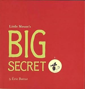 Seller image for Little Mouse's Big Secret (Board Book) for sale by AussieBookSeller