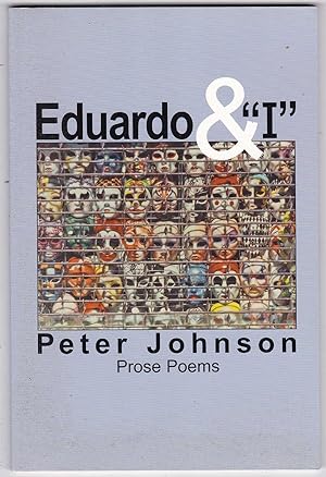 Bild des Verkufers fr Eduardo & "I". Prose Poems zum Verkauf von Kultgut