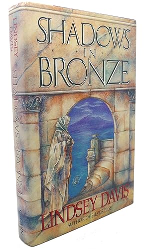 Seller image for SHADOWS IN BRONZE : A Marcus Didius Falco Novel for sale by Rare Book Cellar