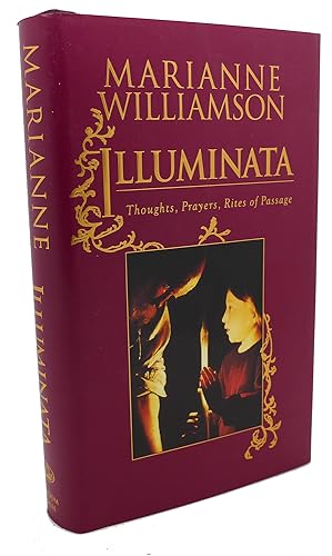 Seller image for ILLUMINATA THOUGHTS, PRAYERS, RITES OF PASSAGE for sale by Rare Book Cellar