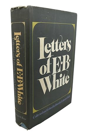 Seller image for LETTERS OF E. B. WHITE for sale by Rare Book Cellar