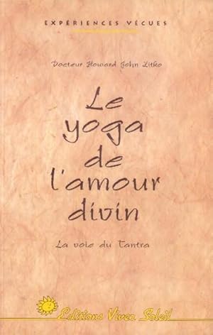 Bild des Verkufers fr Le Yoga De L'amour Divin zum Verkauf von Paperback Recycler