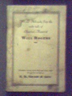 Wit and Philosophy from the Radio Talks of America's Humorist Will Rogers