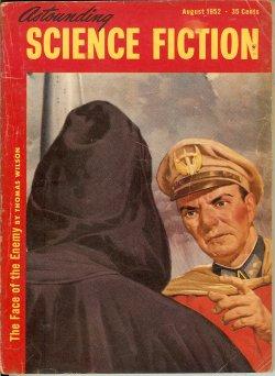 Bild des Verkufers fr ASTOUNDING Science Fiction: August, Aug. 1952 zum Verkauf von Books from the Crypt