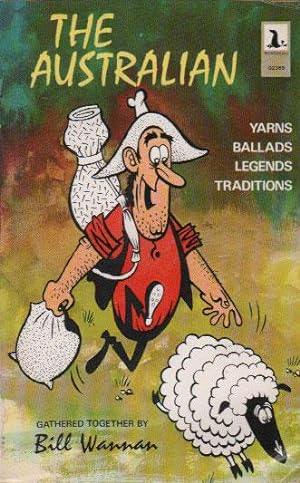Seller image for THE AUSTRALIAN. Yarns, Ballads, Legends, Traditions. for sale by Black Stump Books And Collectables