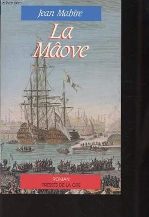 Bild des Verkufers fr LA MAOVE zum Verkauf von Le-Livre