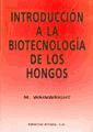 Introducción a la biotecnología de los hongos